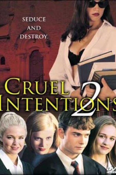 Columbia TriStar Films - Cruel Intentions 2