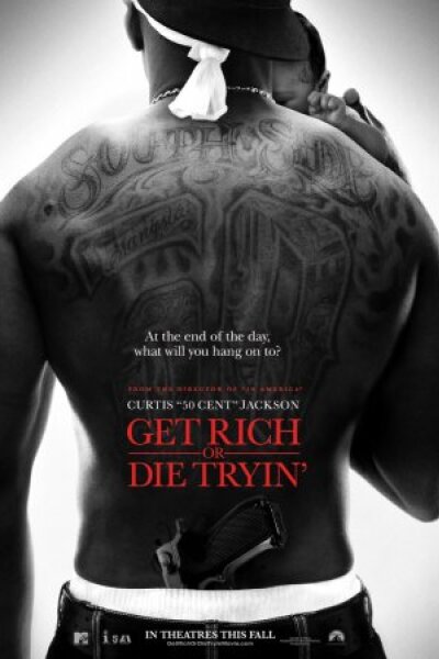 MTV Films - Get Rich or Die Tryin'