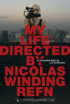 My Life Directed By Nicolas Winding Refn