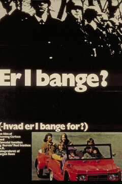 Er I bange?