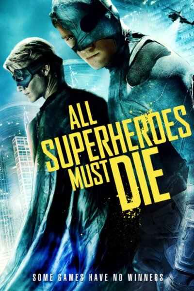 Grindfest - All Superheroes Must Die