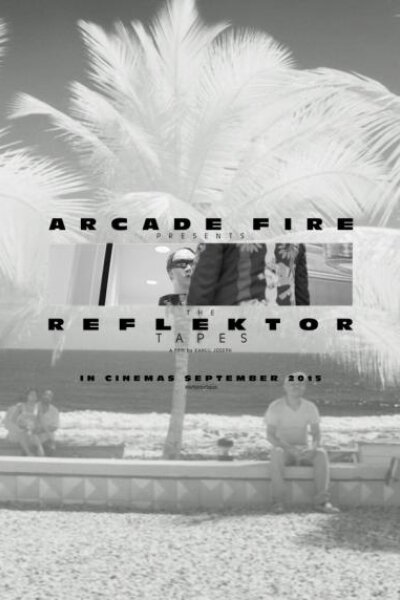 Arcade Fire: The Reflektor Tapes