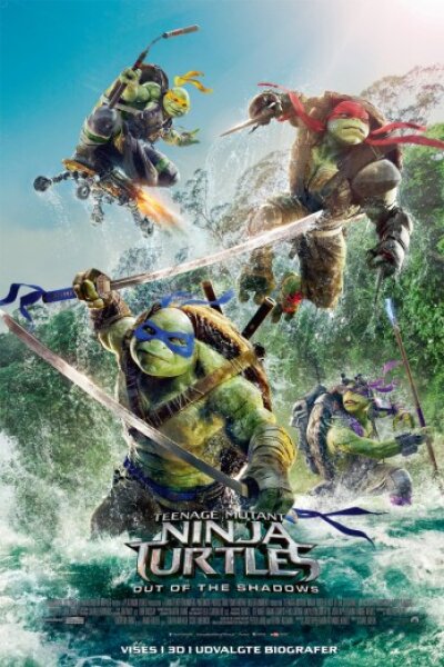 Paramount Pictures - Teenage Mutant Ninja Turtles: Out of the Shadows - 3 D