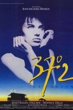 Betty Blue - 37,2 om morgenen