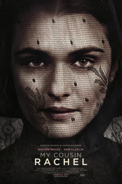 Fox Searchlight Pictures - My Cousin Rachel