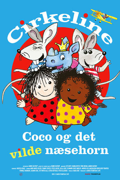 Dansk Tegnefilm 2 ApS - Cirkeline, Coco og det vilde næsehorn