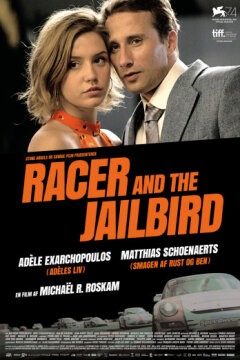 Racer and the Jailbird