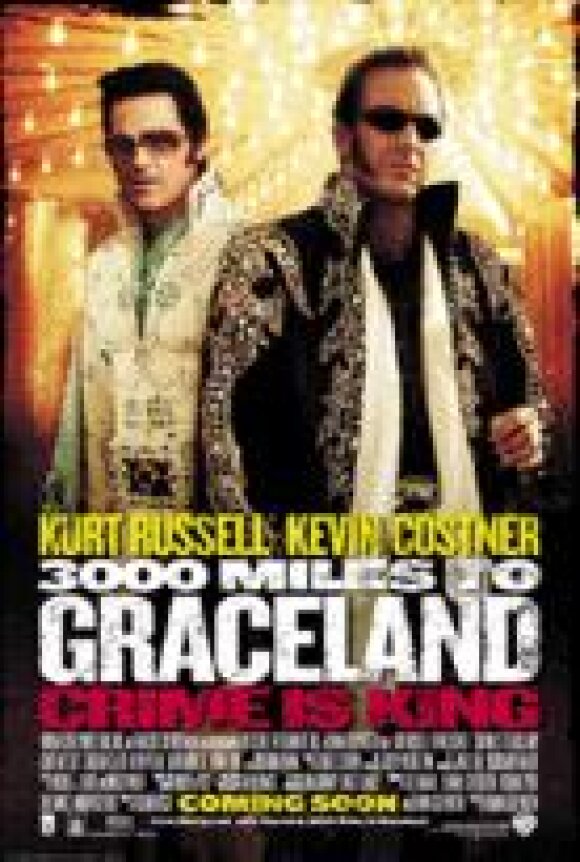 3000 Miles To Graceland