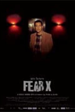 Fear X