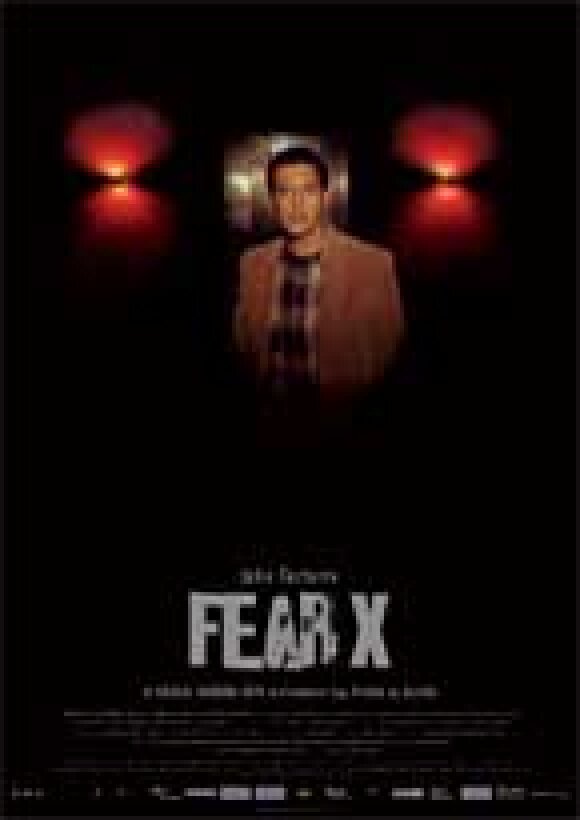 Fear X