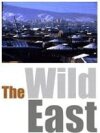 The Wild East - Portræt af en storbynomade
