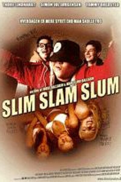 Slim Slam Slum