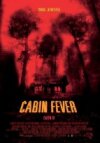 Cabin Fever