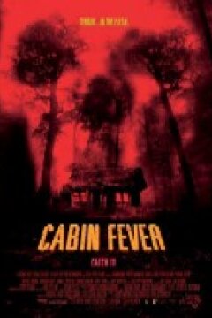 Cabin Fever