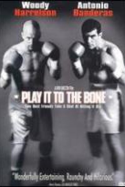 Touchstone Pictures - Play it to the Bone