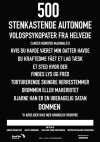 500 stenkastende autonome voldspsykopater fra helvede