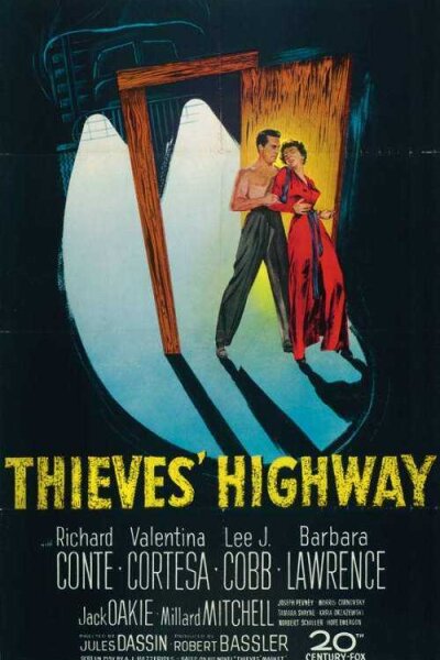 Twentieth Century-Fox Film Corporation - Thieves' Highway