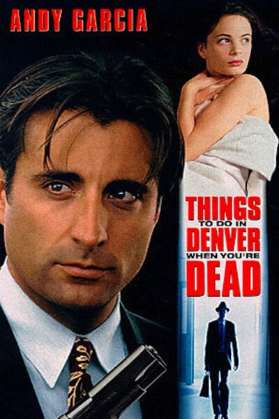 Buena Vista Pictures - Things to do in Denver when you're dead - det sidste job