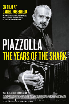 Piazzolla - The Years of the Shark