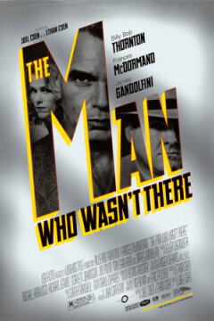 The Man Who Wasn't There