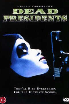 Dead Presidents