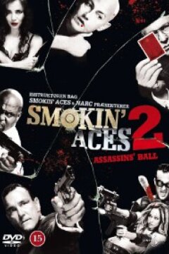 Smokin' Aces 2