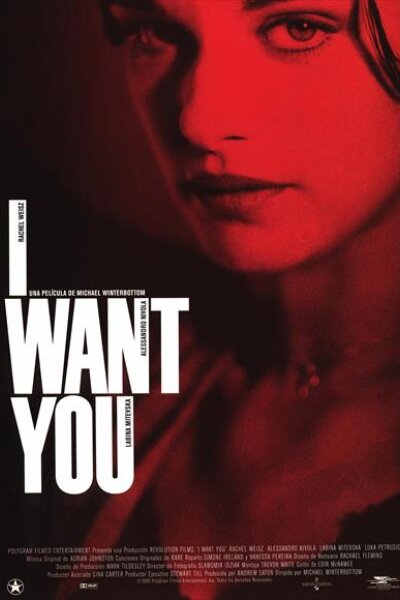 Revolution Films - I Want You