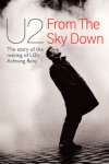 U2 - From the Sky Down